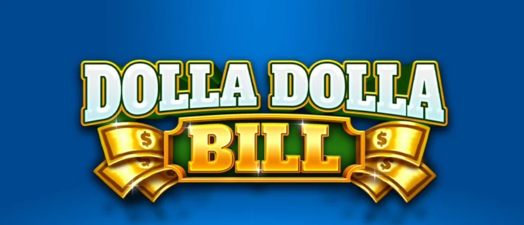 dolla dolla bill casino