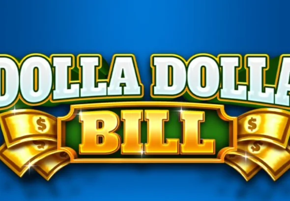 dolla dolla bill casino